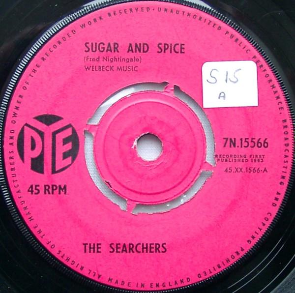 

7inch Record SEARCHERS - Sugar And Spice 7N15566 Pye Records 1963 UK Rock Used