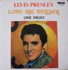 7palcová deska ELVIS PRESLEY Love Me Tender One Night RCA2720 RCA Victor 1979 Kanada Rock Použitá
