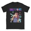 Funny Only Fans Meme Unisexs T Shirt  Vintage Tee Shirt Short Sleeve Crewneck TShirt Pure Cotton Party Tops