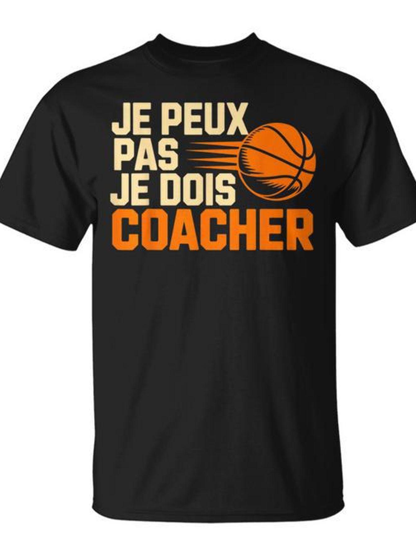 New Basketball T-Shirt - Je Peux Pas Je Dois Graphic T-Shirt - Basketball Graphic - Crew Neck T-Shirt XXXL
