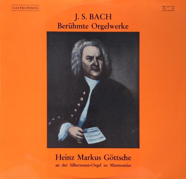 

LP Record JOHANN SEBASTIAN BACH HEINZ MARKUS Berhmte Orgelwerke Heinz Markus G SM007002 Sastruphon Germany Classical Used