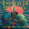 Forged by Blood by Ehigbor Okosun Paperback Book 9780008615932