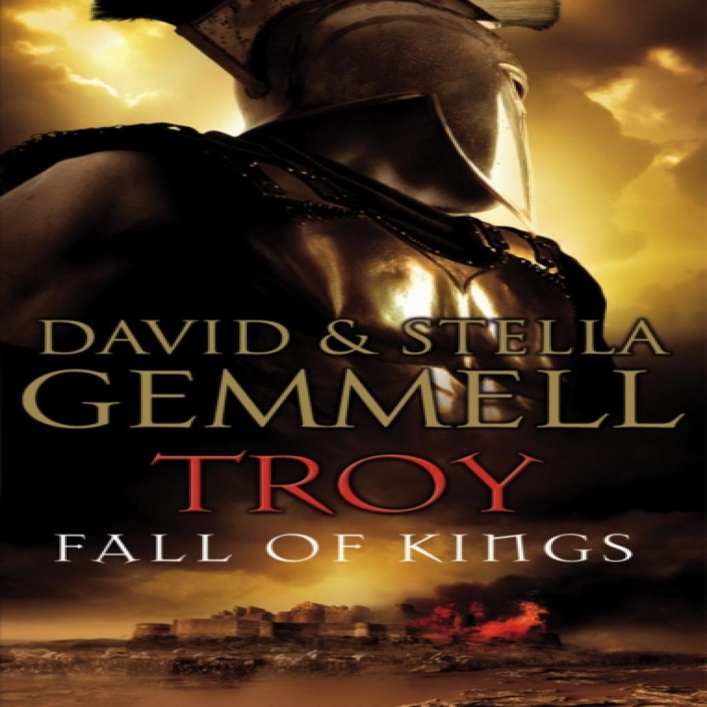 Troy Fall Of Kings by David Gemmell Paperback Book 9780552151139