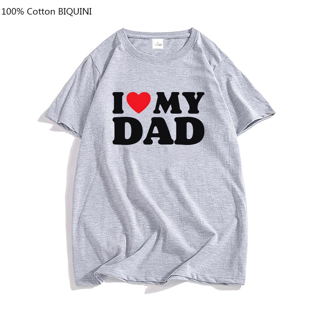 Jeg elsker pappaen min Rødt hjerte Symbol Bokstaver Familie Estetiske T-skjorter 100% Bomull Høy Kvalitet T-skjorter Kjekke Tees Genser
