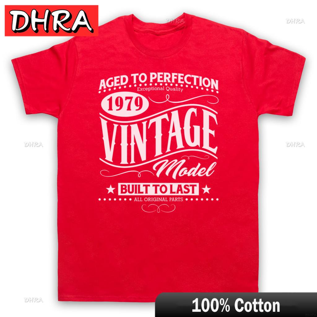 1979 VINTAGE MODEL BORN IN BIRTH YEAR DATE FUNNY AGE UnisexS WomenS TSHIRT Featuring Hombre Gift for Dad Tee Funny Classic Unisex