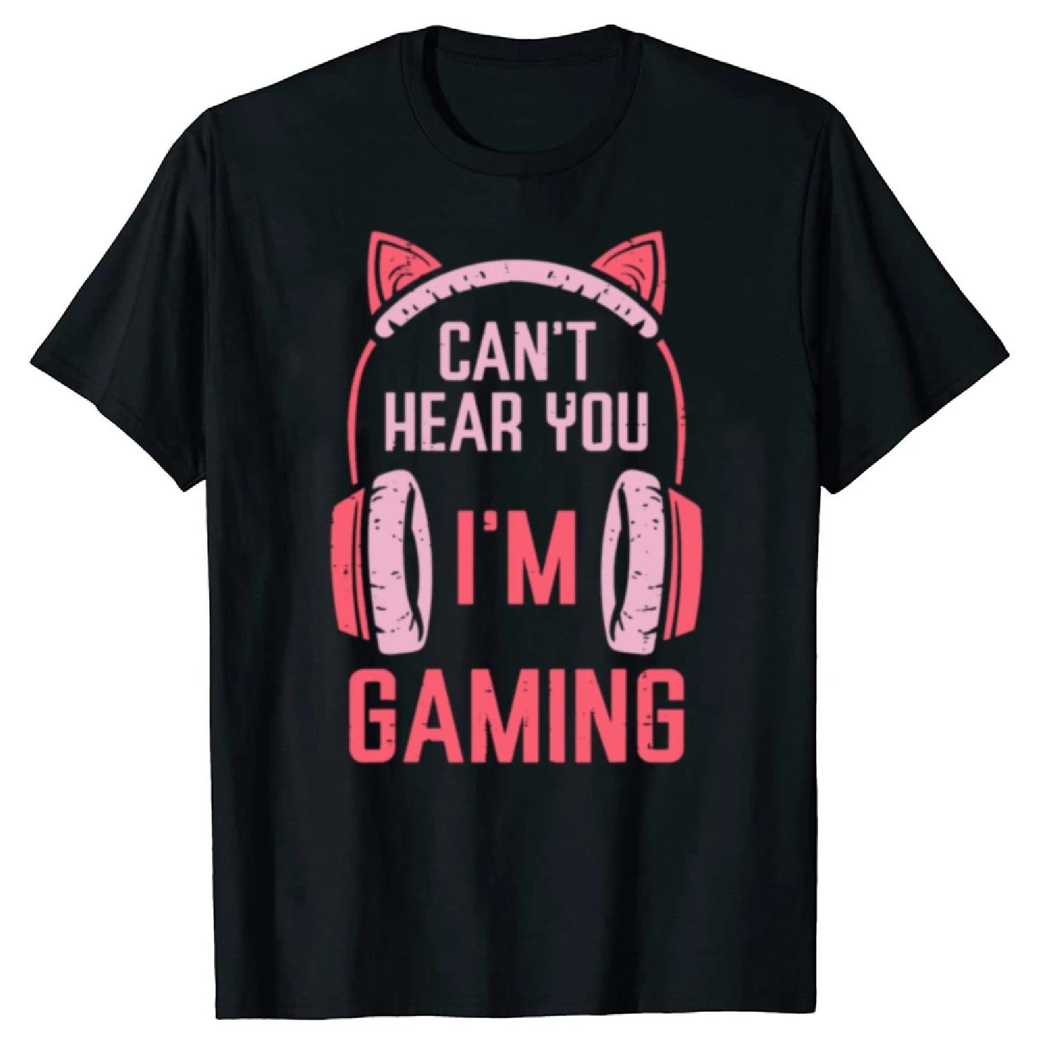 

Funny Cant Hear You Im Gaming Video Gamer Graphic T-shirts Men Women s Fashion Casual Tshirt Loose Oversized Streetwear T Shirt XXXXXL різнокольоровий