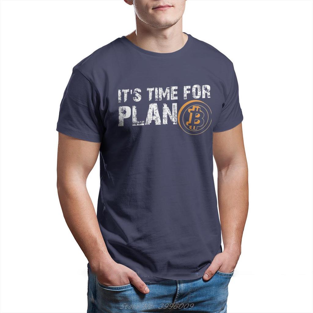 Bitcoin Sign Art Satoshi Nakamoto It's Time For Plan B Tshirt O-Neck cotton Oversized T Shirt Tees Short Sleeve Men's clothing