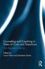 The Counseling and Coaching In Times of Crisis and Transition : From Research To Practice Book