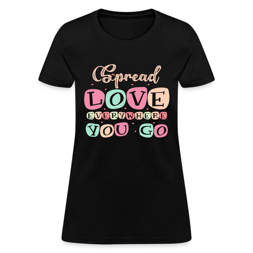 

Spread The Love Everywhere You Go Women s 100% Cotton T-shirt Mens Tees Top L