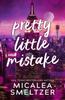 Pretty Little Mistake von Micalea Smeltzer Taschenbuch 9781662514128