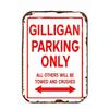 Vintage Gilligan Parking Only Sign  HeavyDuty Metal Tin Garage Driveway for Man Cave or Parking Lot Decoration  Funny Priv