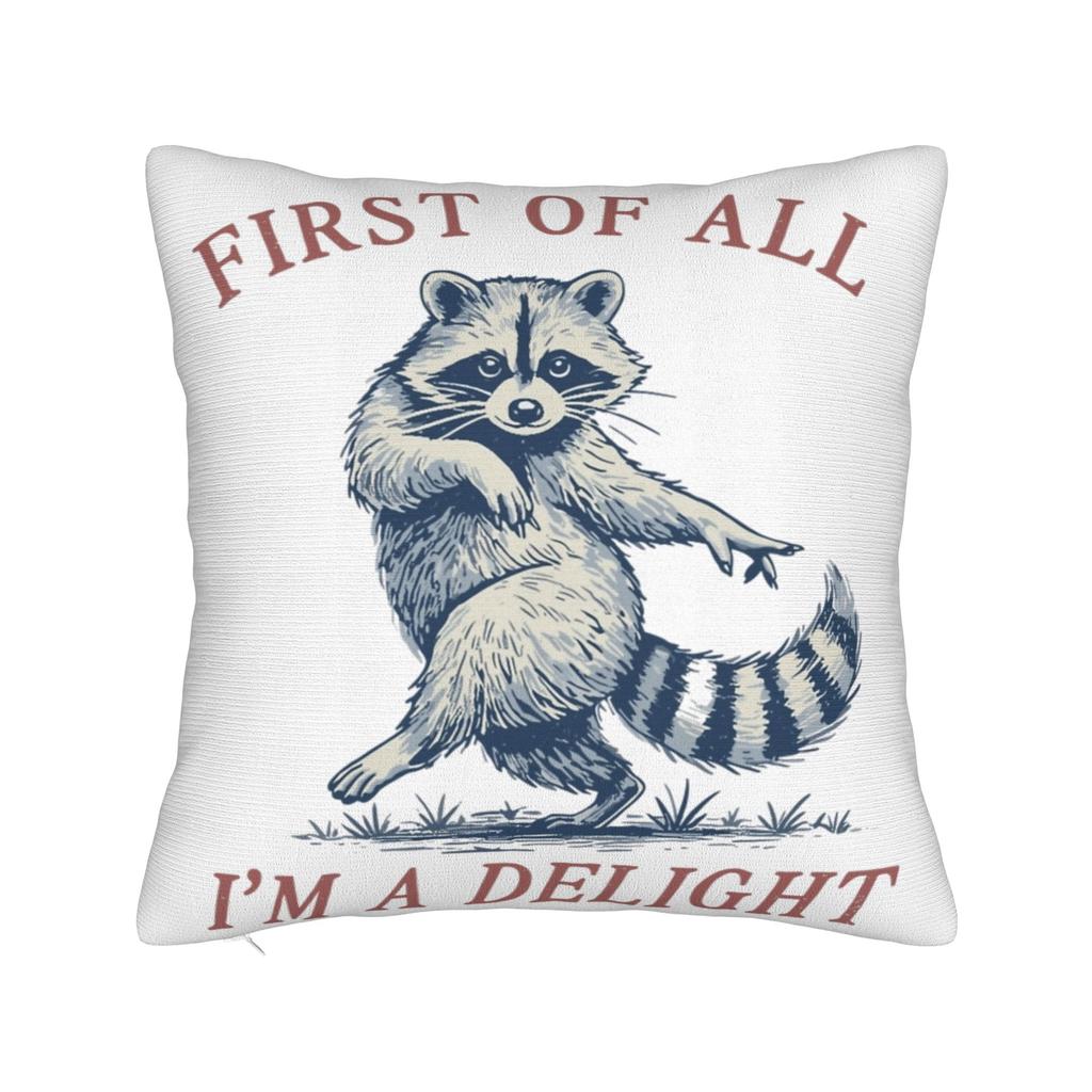 Prima di tutto SONO UN DELIZIOSO Divertente Procione Federe Cuscino Stuff Stampato Copricuscino Regalo Copricuscino Decorativo Sedia Multi-Taglia