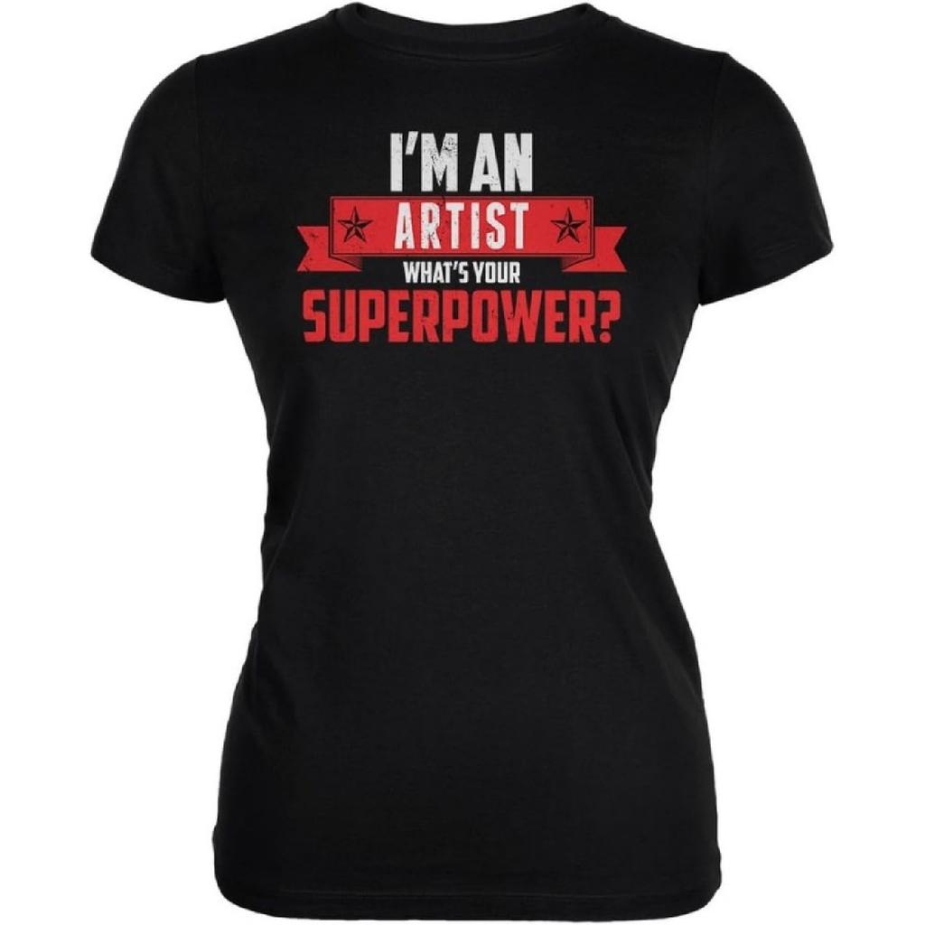 I'm An Artist What's Your Superpower Black Juniors Soft T-Shirt