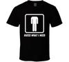 Gissa Vad Jag Behöver Huvud Huvudlös Unisex Rolig T-shirt