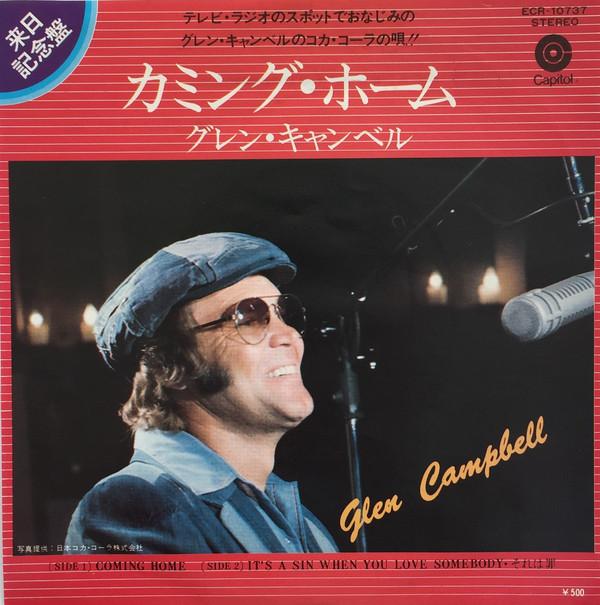 

7inch Record GLEN CAMPBELL - Coming Home / It s A Sin When You L ECR10737 CAPITOL 1975 Japan Pop Used