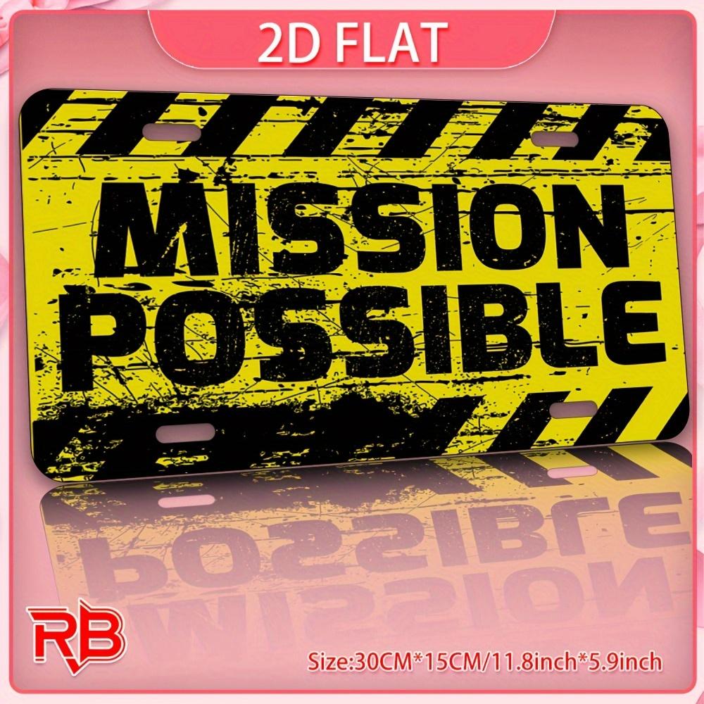 

Vintage Industrial Mission Possible D Flat Aluminum Metal Sign Wall Art xcm Retro Distressed Yellow Black Warning Strip 15x30cm(5.9x7.8inch)