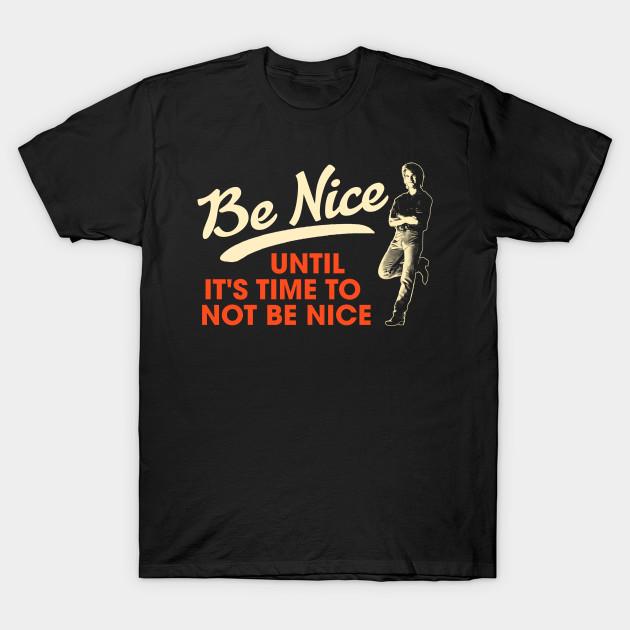 Men Black Print T-shirt Be Nice. Until It S Time To Not Be Nice. No-Cut Transfer Paper Print Cotton Tshirt XL чёрный