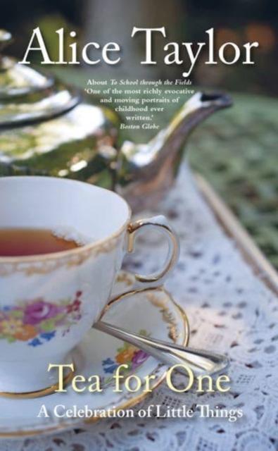The Tea for One : A Celebration of Little Things Book