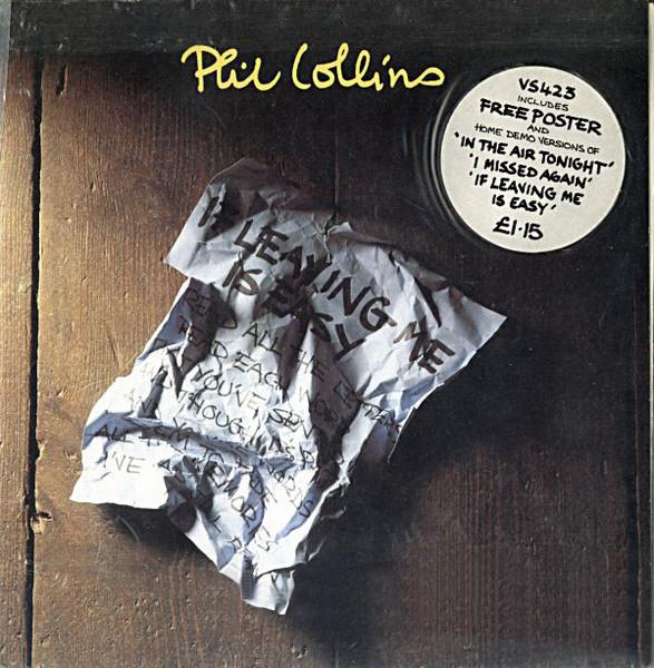 

7inch Record PHIL COLLINS - If Leaving Me Is Easy VS423 Virgin 1981 UK Pop Used
