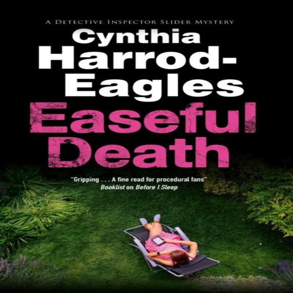 Easeful Death by Cynthia HarrodEagles Hardback Book 9781448320523