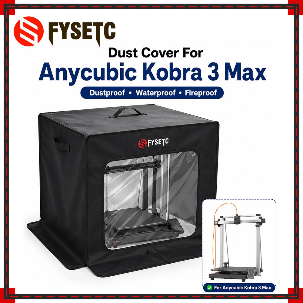 FYSETC Dust Cover for Anycubic Kobra