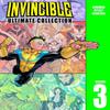 Invincible The Ultimate Collection Volume 3 by Robert Kirkman Hardback Book 9781582407630