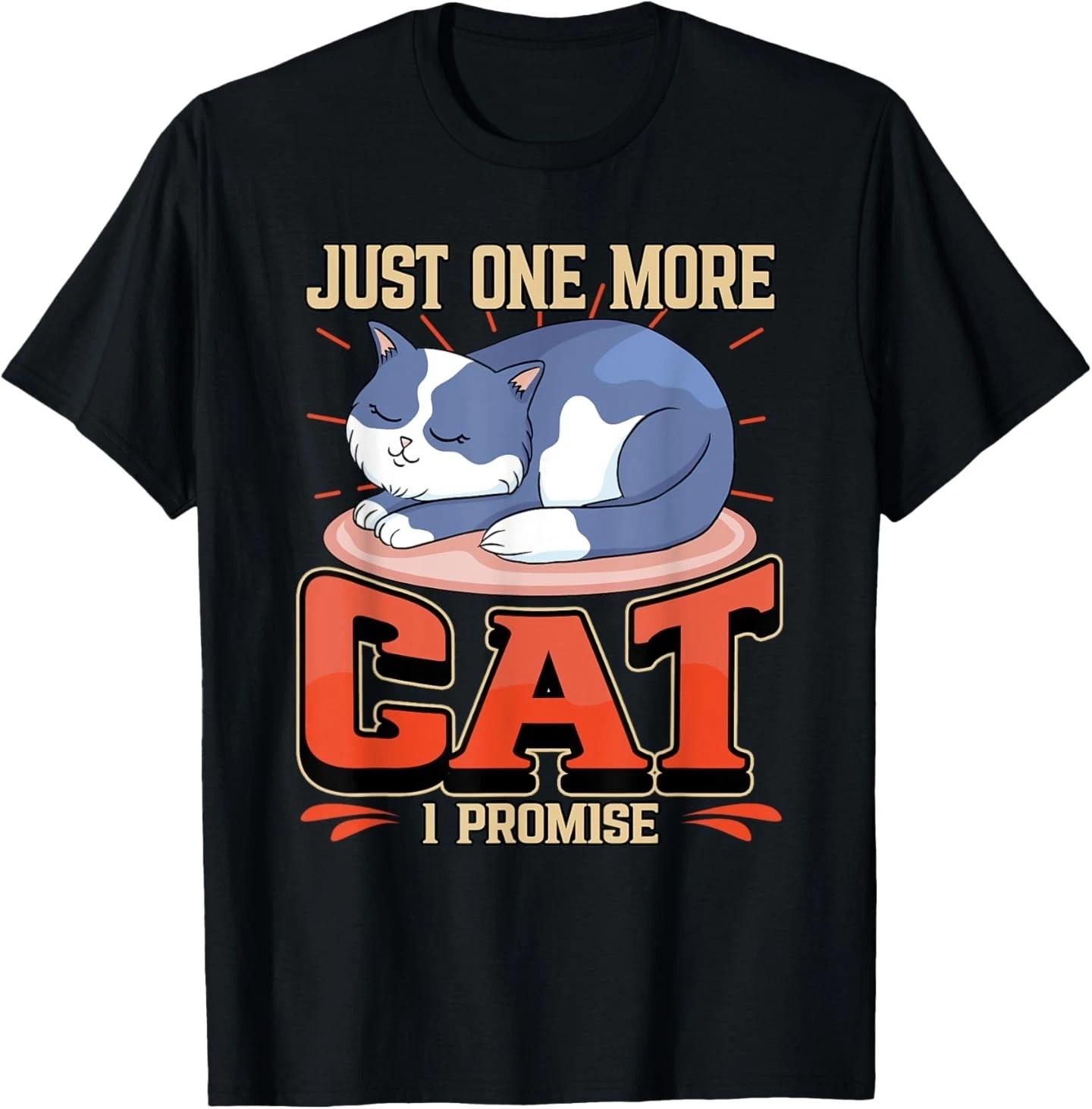 Just One More Cat I Promise Cute Paws Sleeping Pet Owner T-Shirt L