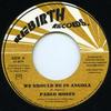 7inch Record PABLO MOSES  We Should Be In Angola OR58 RebirthOnlyroo 1976 Europe Reggae Ska  Dub Used