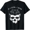 If I Fits I Sits Black Cat Skull Gothic Dark Humor T-Shirt