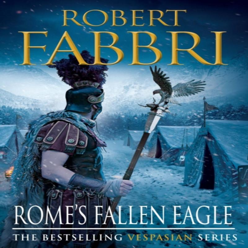 Romes Fallen Eagle by Robert Fabbri Paperback Book 9780857897466