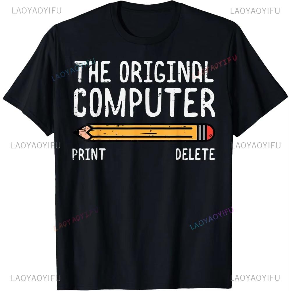 The Original Computer Funny Sarcastic Programmer Pencil Gift TShirt Unique Printed Graphic Oneck Shortsleev T Shirts Tops