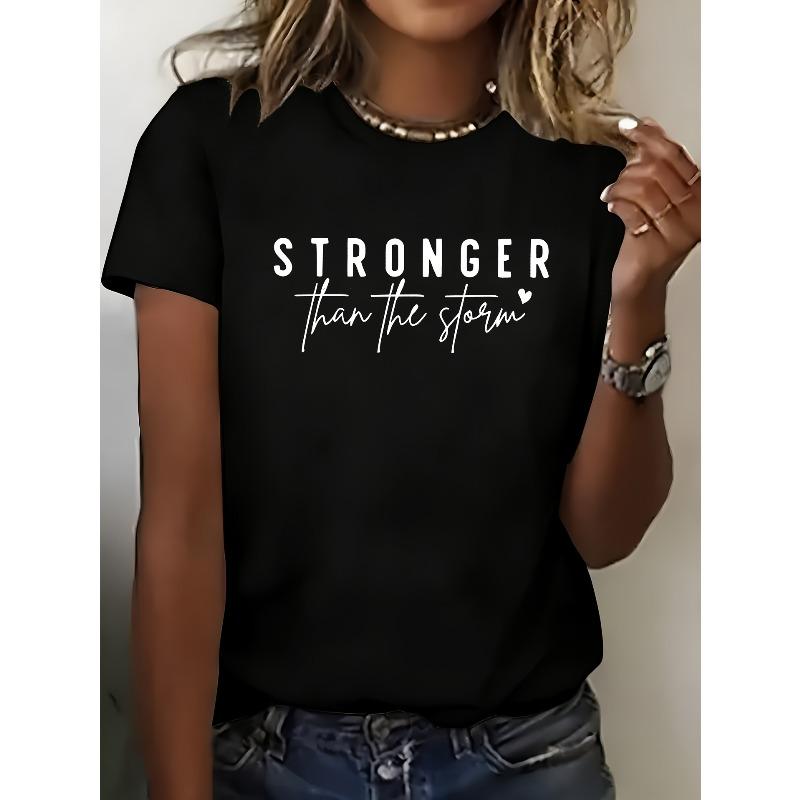 Women's Turquoise "STRONGER Than The Storm" Graphic T-Shirt - Elegant Round Neck Short Sleeve, Breathable Polyester,