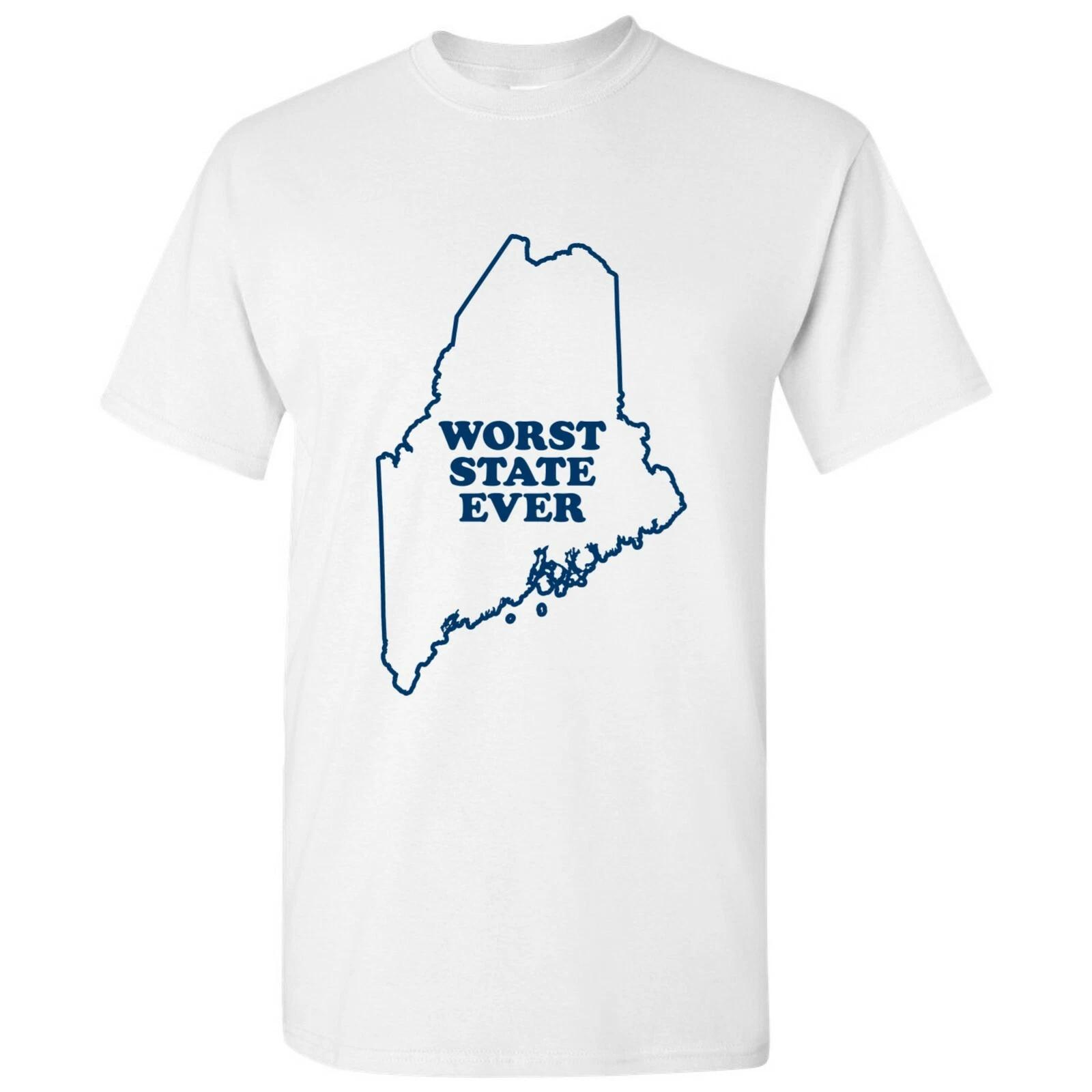 Maine Worst State Ever - Home Sports Team Short Sleeve T-Shirt - White 4XL
