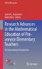 The Research Advances In the Mathematical Education of Pre-service Elementary Teachers : An International Perspective Book
