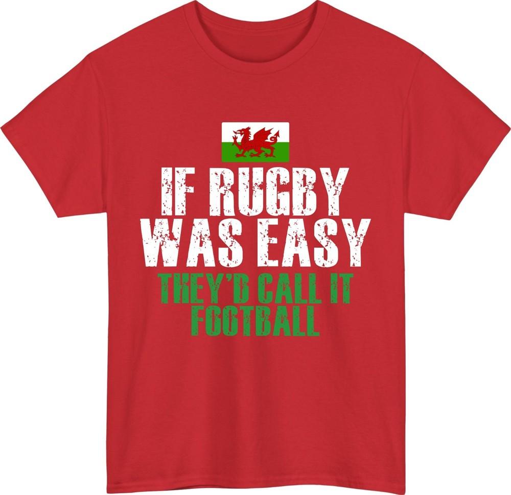 If rugby was easy tshirt welsh rugby funny sport quote tee rugby fan gift top S