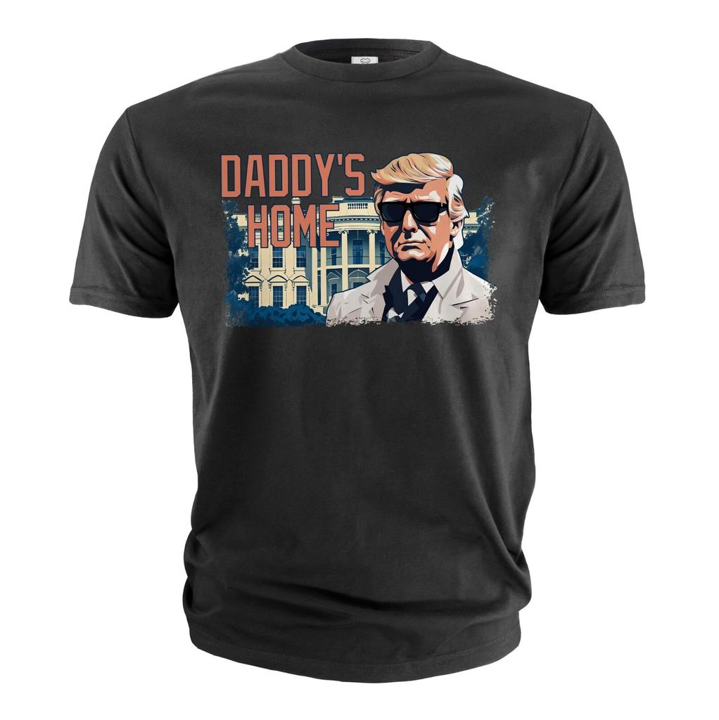 Trump Daddy's Home T-Shirt Mens Womens Tees Top DJT President Daddys Home White house Tee shirt