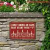 Metal Wall Art Poster, Only Drink On Days with Letter T, for Bar Decor