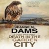 Death In the Garden City by Jeanne M. Dams Hardback Book 9780727889133