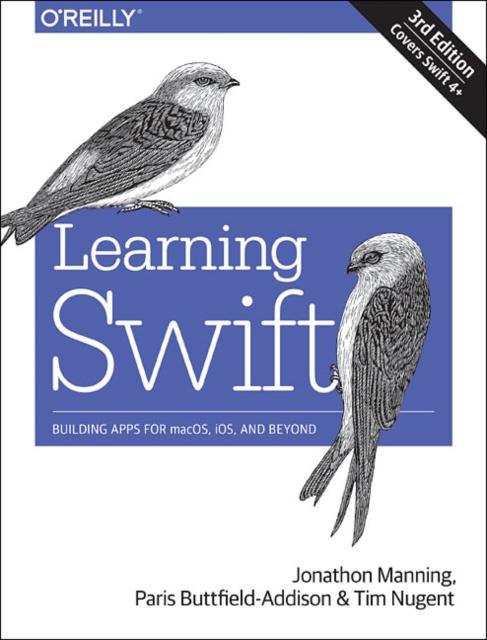 Kniha Learning Swift : Building Apps for macOS, iOS, and Beyond