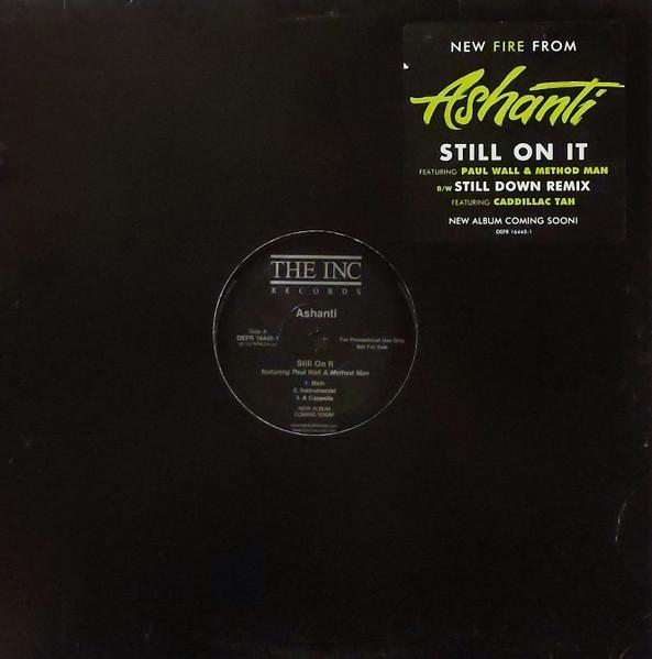 

12inch Record ASHANTI PAUL WALL METHOD MAN Still On It DEFR164451PROMO The INC Records 2005 US Rap HipHopRB Used
