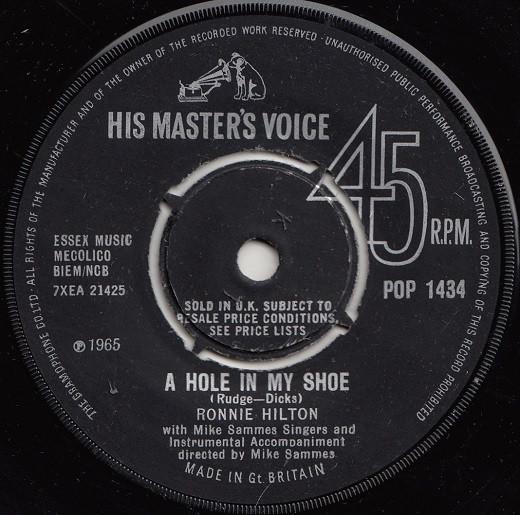 

7inch Record RONNIE HILTON MIKE SAMMES SINGERS A Hole In My Shoe POP1434 HIS MASTERS V 1965 UK Jazz Used