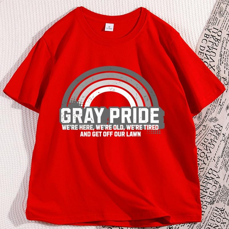 Gray Pride Were Here TShirt Men Women Round Neck Short Sleeve T Shirt Casual Comfortable Round Neck Short Sleeve Tshirt S