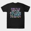 Asian Size Cotton Unisex Tshirt Print T-shirt Tie Dye Tout Le Monde Regarde Le Sport Feminin Women T-shirt No-Cut Print Regular Fit