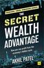 The Secret Wealth Advantage:how You Can Profit from the Economys Hidden Cyc