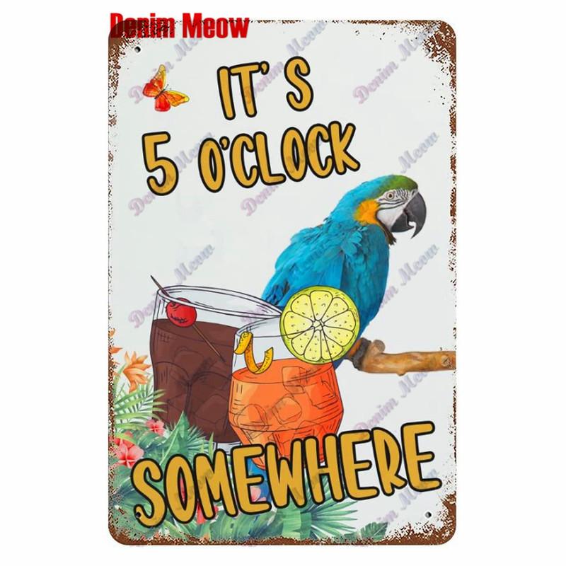 Metal Tin Sign Wall Decor, Vintage Parrot Cocktail Bar Plates, Kitchen Painting Decor, It's 5 O'clock, WY23