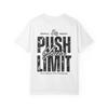Push Your Limit T-shirt | Motivational Typography Tee