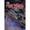 The Pink Coach The Book Is About the Authors Journey In