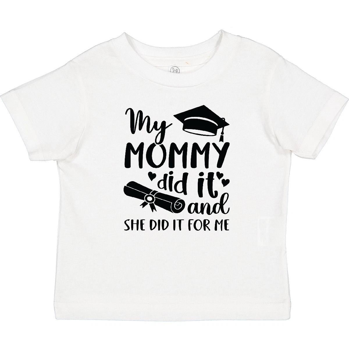 Inktastic My Mommy Did It Graduation Baby T-Shirt Graduated Diploma Cap Infant 100