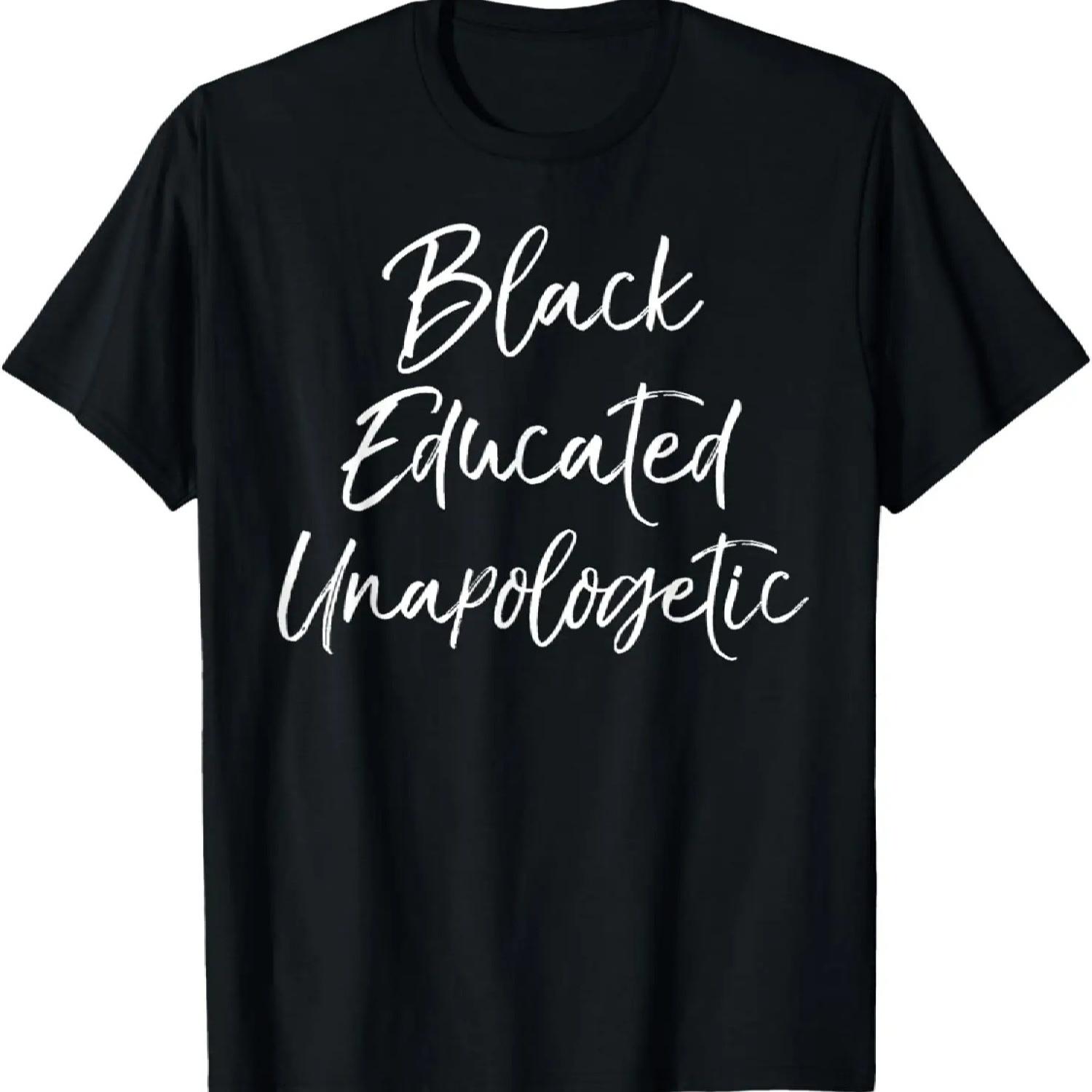 Black Educated Unapologetic Shirt for Women Empowered Tshirt S чёрный
