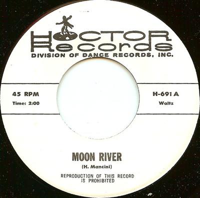 7inch Record UNKNOWN ARTIST - Moon River H691 HOCTOR US Pop Used